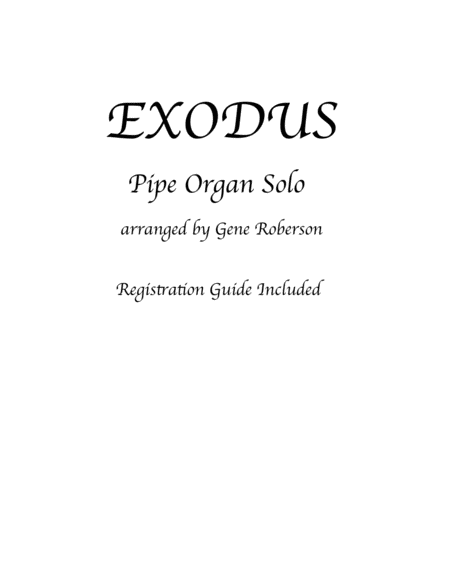 Exodus Pipe Organ Sheet Music