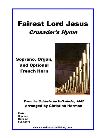 Fairest Lord Jesus Soprano Organ And Optional French Horn Sheet Music