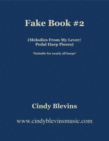 Fake Book 2 90 Pages Of Melodies And Chords For Your Harp Sheet Music