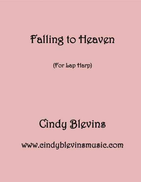 Falling To Heaven An Original Solo For Lap Harp Sheet Music