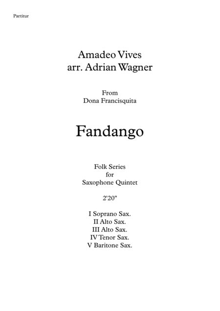 Fandango Amadeo Vives Saxophone Quintet Arr Adrian Wagner Sheet Music