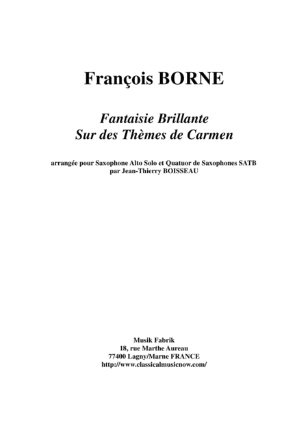 Free Sheet Music Fantaisie Brillante Sur Des Thmes De Carmen For Alto Saxophone And Satb Saxophone Quartet