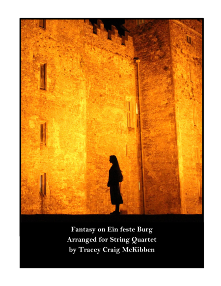 Fantasy On Ein Feste Burg For String Quartet Sheet Music