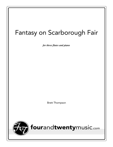 Fantasy On Scarborough Fair For Three Flutes And Piano Sheet Music