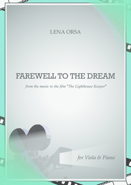 Free Sheet Music Farewell To The Dream From The Music To The Film The Lighthouse Keeper For Viola Piano