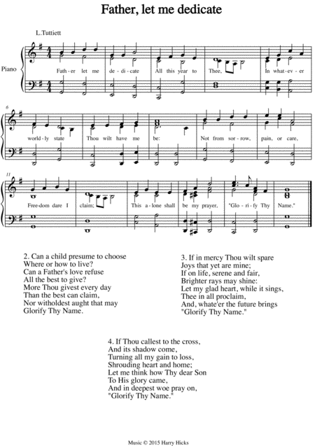 Father Let Me Dedicate A New Tune To A Wonderful Old Hymn Sheet Music