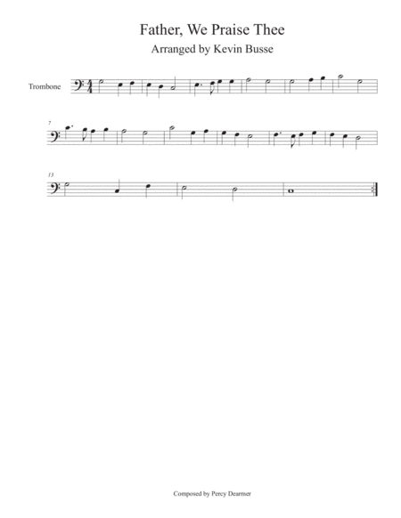 Free Sheet Music Father We Praise Thee Easy Key Of C Trombone