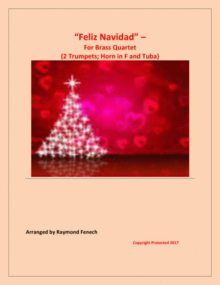 Feliz Navidad Brass Quartet 2 Trumpets In B Flat Horn In F And Tuba With Optional Drum Set And Tambourine Sheet Music