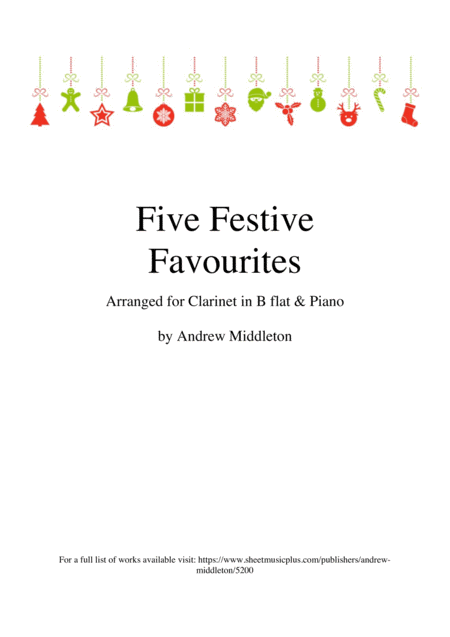 Five Festive Favourites Arranged For Clarinet And Piano Sheet Music