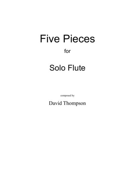 Free Sheet Music Five Pieces For Solo Flute