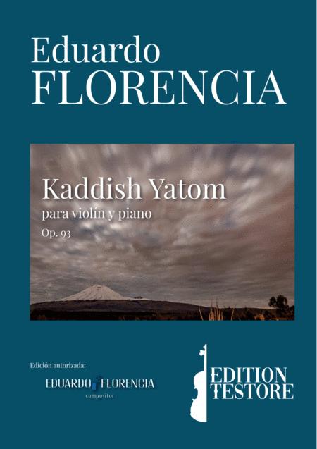 Florencia Eduardo Kaddish Yatom Para Violn Y Piano Op 93 Sheet Music