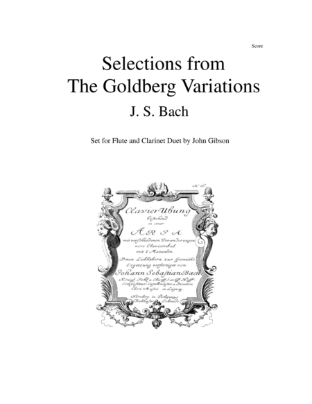 Flute And Clarinet Duet Selections From Bachs Goldberg Variations Sheet Music