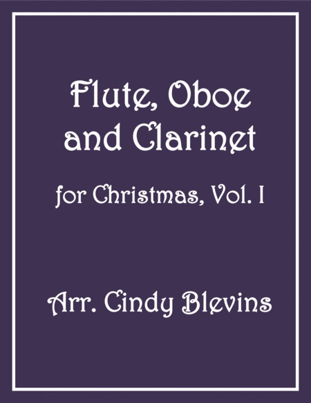 Free Sheet Music Flute Oboe And Clarinet For Christmas Vol I