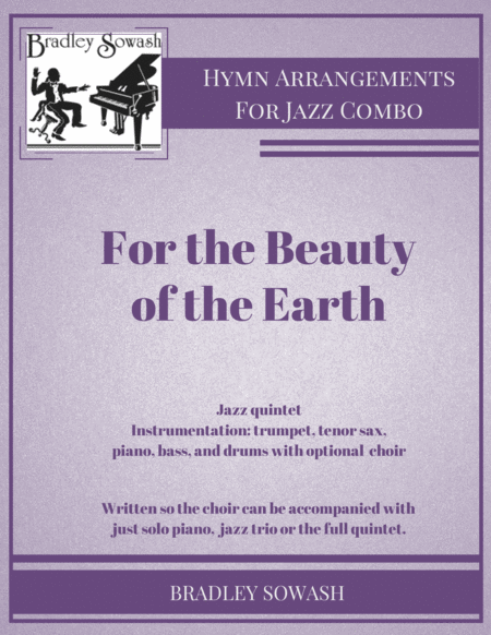 For The Beauty Of The Earth Jazz Quintet And Choir Sheet Music