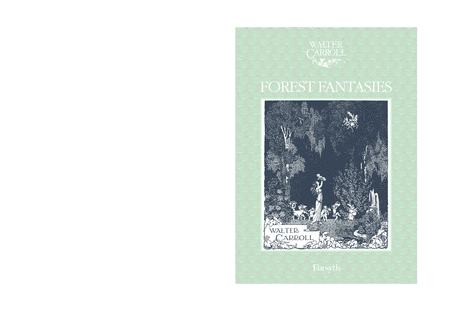 Free Sheet Music Forest Fantasies