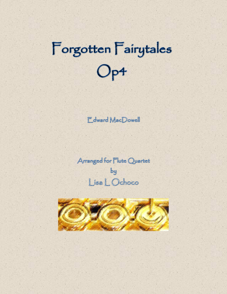 Free Sheet Music Forgotten Fairytales Op4 For Flute Quartet