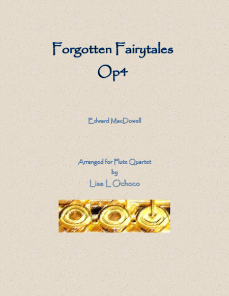 Forgotten Fairytales Op4 For Flute Quartet Sheet Music