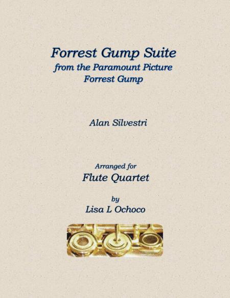 Forrest Gump Suite From The Paramount Motion Picture Forrest Gump For Flute Quartet Sheet Music