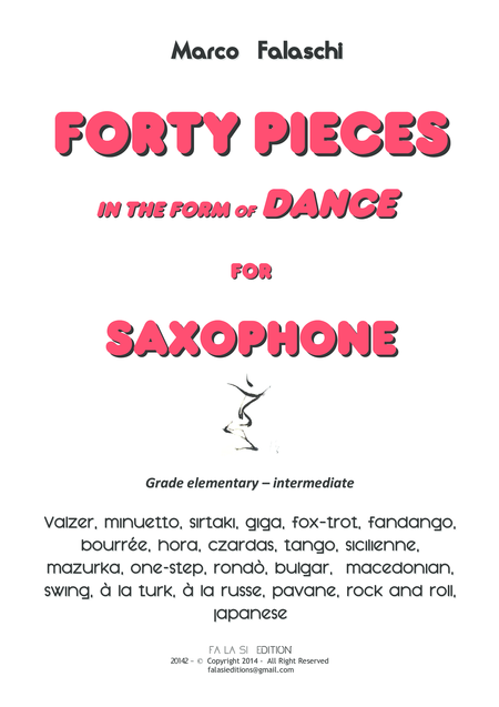 Forty Pieces In The Forme Of Dance For Saxophone Sheet Music