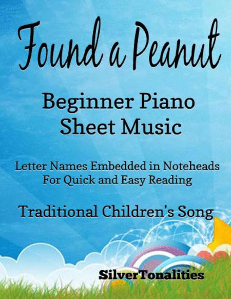 Found A Peanut Beginner Piano Sheet Music Sheet Music