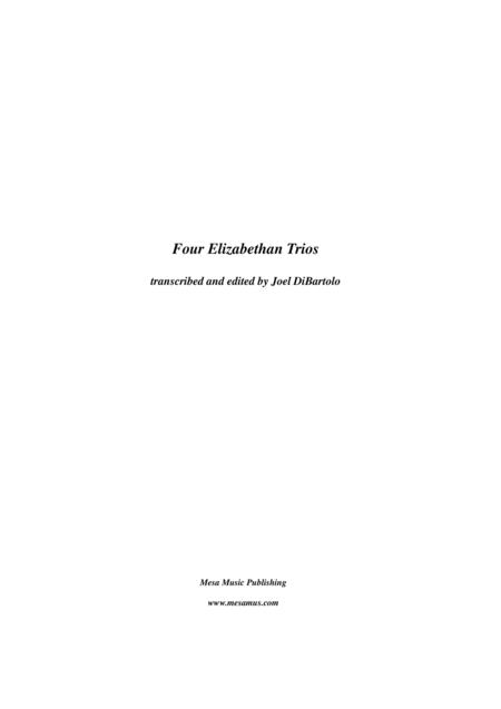 Four Elizabethan Trios Transcribed And Edited By Joel Dibarto Sheet Music