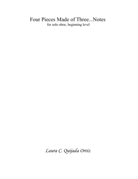 Four Pieces Made Of Three Notes For Solo Oboe Beginning Level Sheet Music