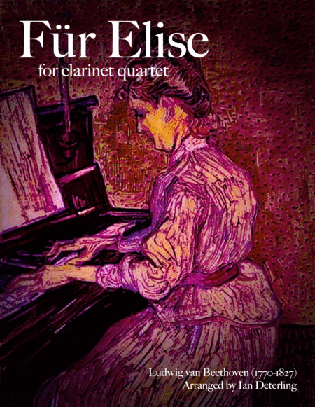 Free Sheet Music Fr Elise For Clarinet Quartet