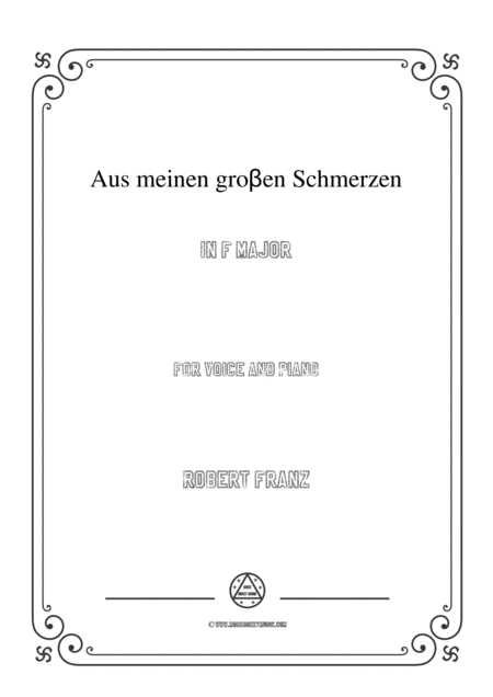 Free Sheet Music Franz Aus Meinen Gro En Schmerzen In F Major For Voice And Piano