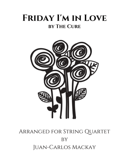 Friday I M In Love String Quartet Sheet Music