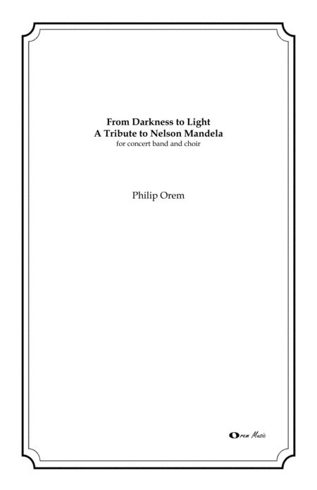 From Darkness To Light A Tribute To Nelson Mandela Score And Parts Sheet Music