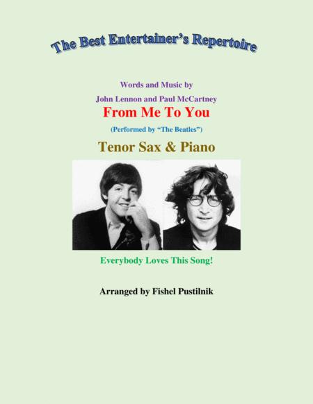 From Me To You For Tenor Sax And Piano Video Sheet Music