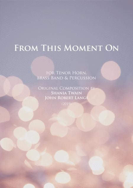 Free Sheet Music From This Moment On Tenor Horn Solo Brass Band Accomp