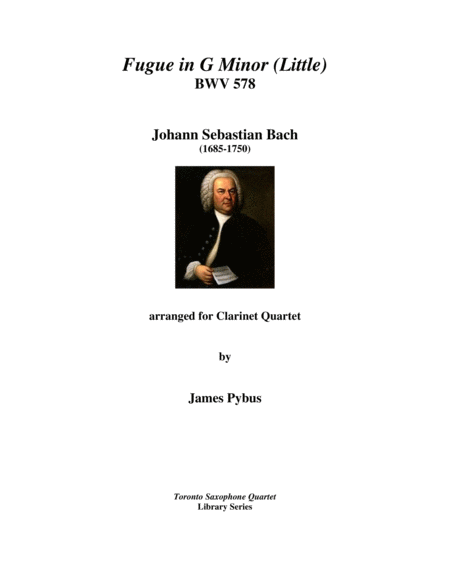 Fugue In G Minor Little Bwv 578 Clarinet Quartet Version Sheet Music