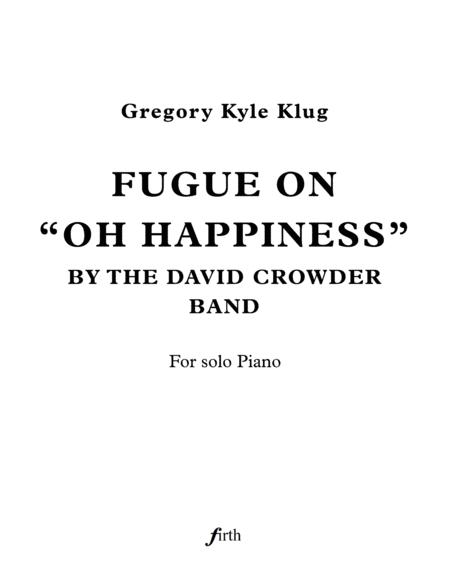 Free Sheet Music Fugue On Oh Happiness