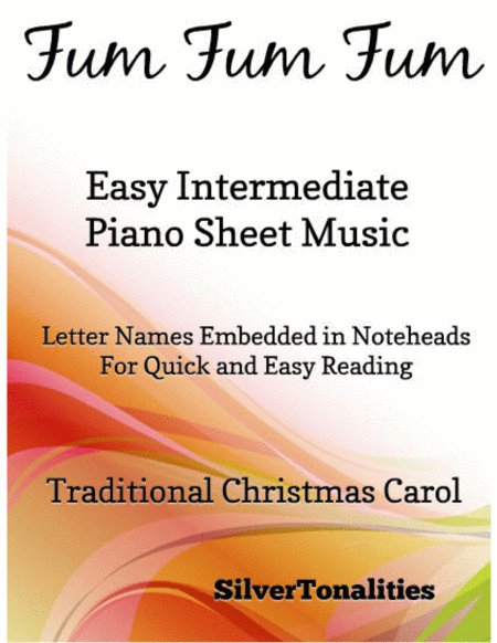 Free Sheet Music Fum Fum Fum Easy Intermediate Piano Sheet Music
