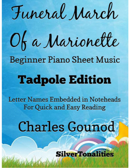 Funeral March Of A Marionette Beginner Piano Sheet Music Tadpole Edition Sheet Music