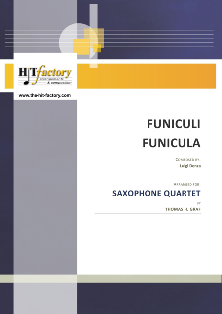 Funiculi Funicula Italian Evergreen Saxophone Quartet Sheet Music