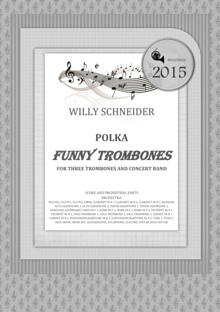 Funny Trombones Polka For Three Trombones And Concert Band Sheet Music