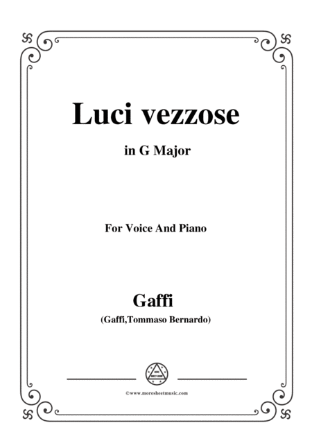 Free Sheet Music Gaffi Luci Vezzose In G Major For Voice And Piano