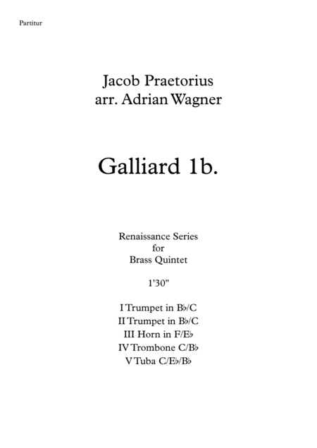 Galliard 1b Jacob Praetorius Brass Quintet Arr Adrian Wagner Sheet Music