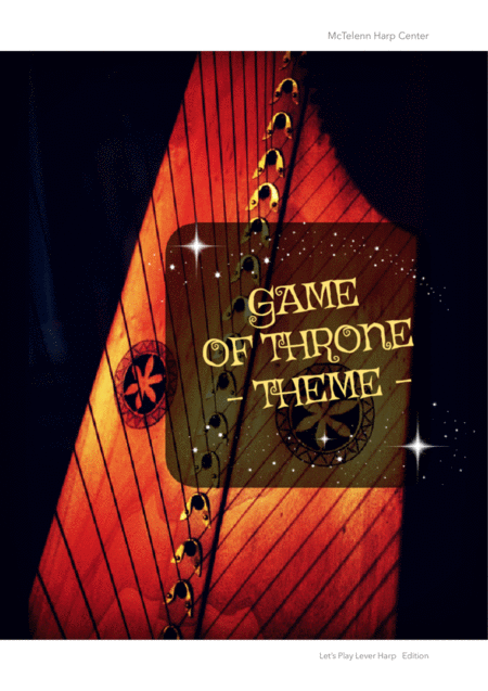 Game Of Throne Theme Cover Easy Version Lever Harp Argt Eve Mctelenn Only Score Sheet Music