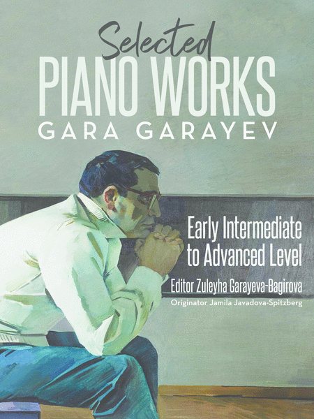 Free Sheet Music Gara Garayev Selected Piano Works