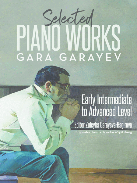 Gara Garayev Selected Piano Works Sheet Music