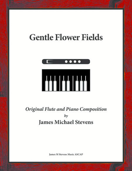 Gentle Flower Fields Flute Piano Sheet Music