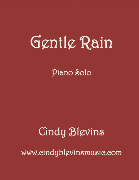 Gentle Rain Original Piano Solo From My Piano Book Piano Compendium Sheet Music