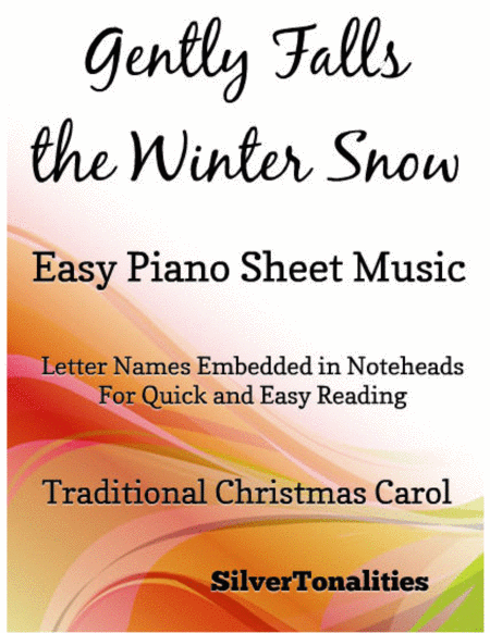 Gently Falls The Winter Snow Easy Piano Sheet Music Sheet Music