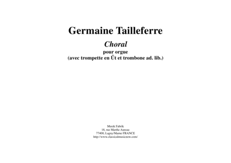 Germaine Tailleferre Choral For Organ And Optional Brass C Trumpet And Trombone Sheet Music