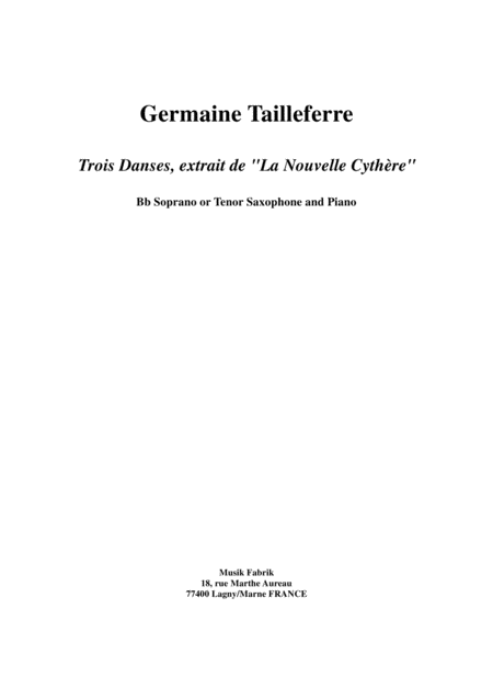 Germaine Tailleferre Trois Danses De La Nouvelle Cythre For Bb Soprano Or Tenor Saxophone And Piano Sheet Music