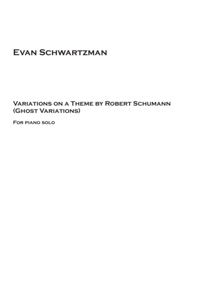 Free Sheet Music Ghost Variations Variations On A Theme By Robert Schumann Book I