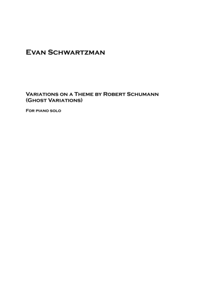 Free Sheet Music Ghost Variations Variations On A Theme By Robert Schumann